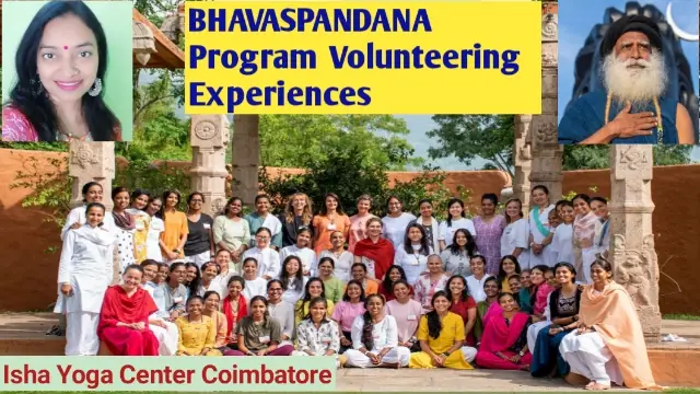 bhava spandana program volunteering, sadguru, isha yoga center coimbatore