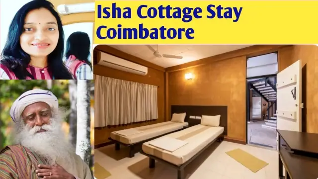 isha cottage stay coimbatore, benefits of isha cottage stay, isha cottage stay reviews