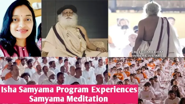 samyama meditation program experiences, isha yoga center, with sadguru